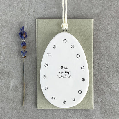 'Ewe Are My Sunshine" Porcelain Hanging Egg Decoration